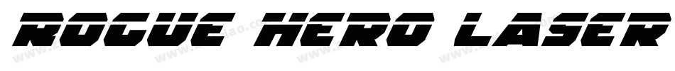 Rogue Hero Laser Italic字体转换